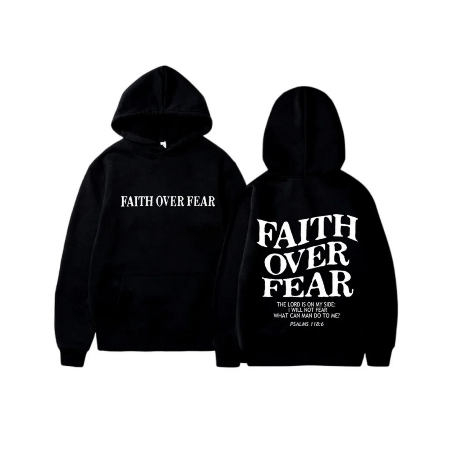 FAITH OVER FEAR HOODIE