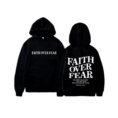 FAITH OVER FEAR HOODIE